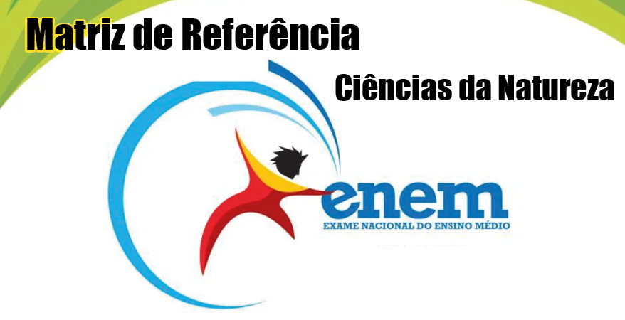 MATRIZ DE REFER&Ecirc;NCIA DE CI&Ecirc;NCIAS DA NATUREZA